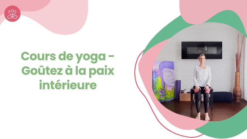 Jour 9. Cours de yoga - Goûtez à la paix intérieure avec France Auger (11 min)
